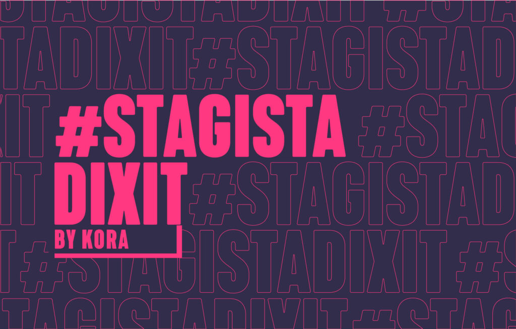 Stagista dixit by Kora